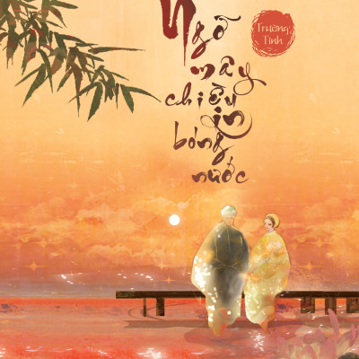 Ngỡ Mây Chiều In Bóng Nước