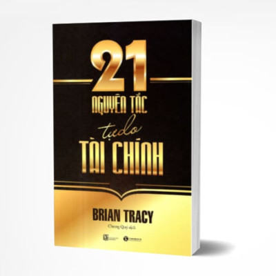 21 Nguyên Tắc Tự Do Tài Chính