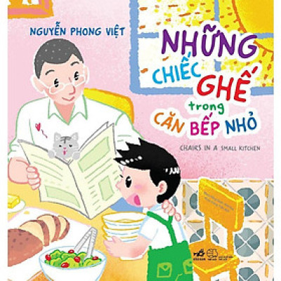 Những chiếc ghế trong căn bếp nhỏ -  Bản Quyền