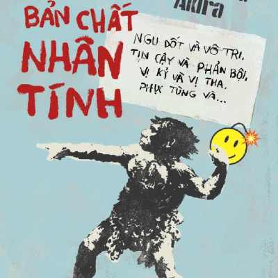 Sách - Vạch trần bản chất nhân tính (Tachibana Akira) (Nhã Nam Official)