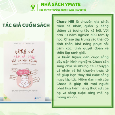 Sách Đừng Cố Làm Hài Lòng Tất Cả Mọi Người - Đưng Để Ai Lợi Dụng Lòng Tốt Của Bạn - YMATE BOOKS