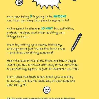 My Awesome Year Being 9