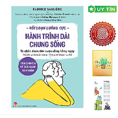 Rối Loạn Lưỡng Cực - Hành Trình Dài Chung Sống - Trò Chuyện Về Sức Khoẻ Tâm Thần - Từ Chẩn Đoán Đến Cuộc Sống Hằng Ngày (Tặng Kèm Bookmark CÚ MÈO + SỔ TAY XƯƠNG RỒNG)