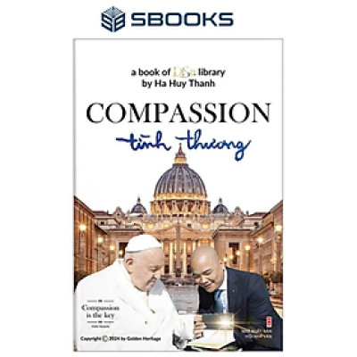 Sách Song Ngữ: Compassion - Tình Thương (Bìa Cứng)
