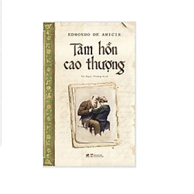 Tâm hồn cao thượng ( Bìa cứng)