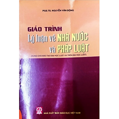 Sách - Giáo Trình Lý Luận Về Nhà Nước Và Pháp Luật