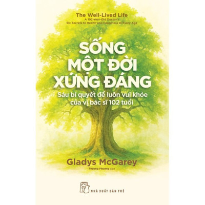 Sống Một Đời Xứng Đáng