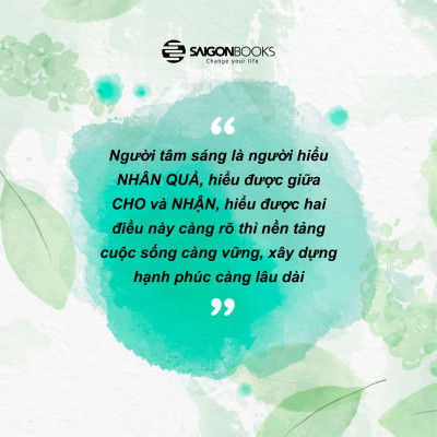 Hạnh phúc không khó định danh - Tác giả Cá Chép - Hãy giữ một tinh thần vui vẻ, chấp nhận những điều không như ý hay rủi ro, và quan trọng là đừng hối tiếc.
