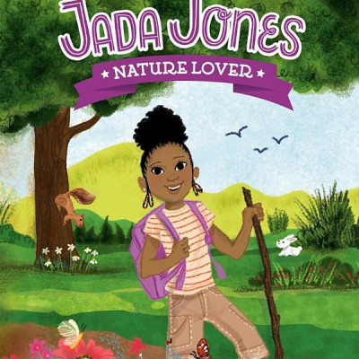 Jada Jones #6: Nature Lover