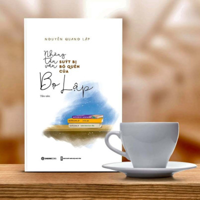 Những tản văn suýt bị bỏ quên của Bọ Lập (SGB)