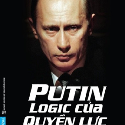 Combo Putin – Logic của quyền lực + Cách của người Đức