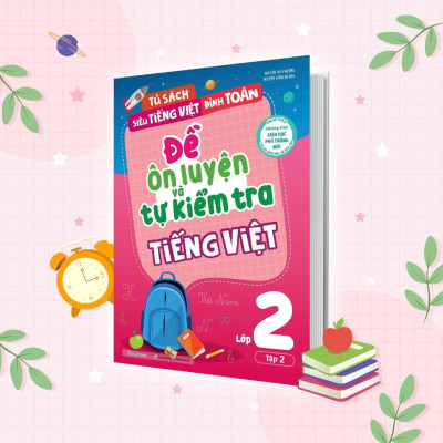 Sách - Đề Ôn Luyện Và Tự Kiểm Tra Tiếng Việt Lớp 2 - Combo 2 Cuốn - Megabook