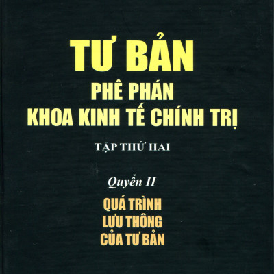 Sách Combo Bộ Tư Bản - Phê Phán Khoa Kinh Tế Chính Trị Các Mác (Karl Marx) ) - Trọn Bộ 4 Quyển