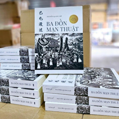 BA ĐỒN MẠN THUẬT - Nguyễn Quang Lập - Tác phẩm tuyệt vời về người và đất vùng Ba Đồn