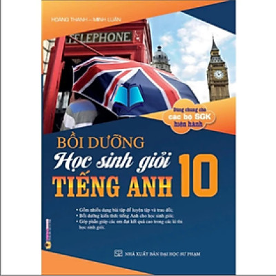 Sách - Bồi dưỡng học sinh giỏi tiếng anh 10 (dùng chung các bộ sgk hiện hành) - HA
