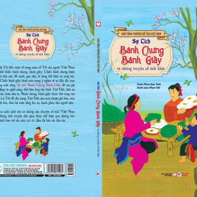 Bộ Sách Tết ( Sự tích Táo Quân và những truyện cổ tích khác + Sự tích cây nêu ngày Tết và những truyện cổ tích khác + Sự tích bánh chưng bánh giầy và những truyện cổ tích khác) - Tặng kèm bao lì xì
