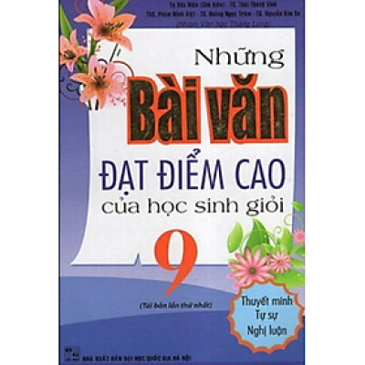 Sách - Những Bài Văn Đạt Điểm Cao Của Học Sinh Giỏi 9