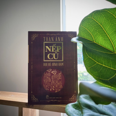 Bộ 4 quyển NẾP CŨ (Con Người Việt Nam, Hội Hè Đình Đám, Làng Xóm Việt Nam, Tín Ngưỡng Việt Nam) - Nhà văn TOAN ÁNH