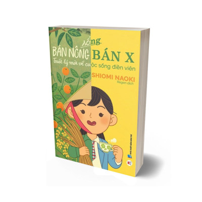 Sống Bán Nông Bán X - Triết Lý Mới Về Cuộc Sống Điền Viên