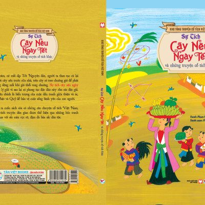 Bộ Sách Tết ( Sự tích Táo Quân và những truyện cổ tích khác + Sự tích cây nêu ngày Tết và những truyện cổ tích khác + Sự tích bánh chưng bánh giầy và những truyện cổ tích khác) - Tặng kèm bao lì xì