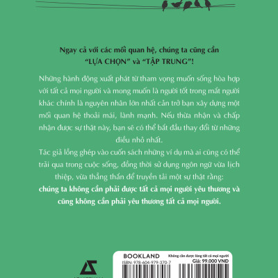 Không Cần Được Lòng Tất Cả Mọi Người