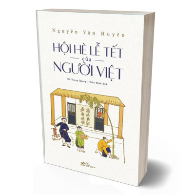 Hội Hè Lễ Tết Của Người Việt (Tái Bản 2023)