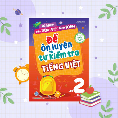 Sách - Đề Ôn Luyện Và Tự Kiểm Tra Tiếng Việt Lớp 2 - Combo 2 Cuốn - Megabook
