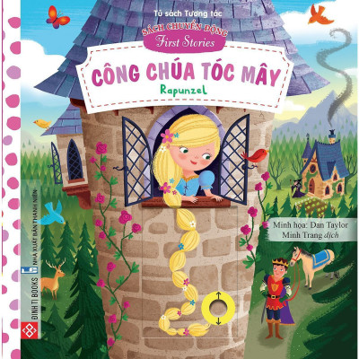Sách Chuyển Động - First Stories - Công Chúa Tóc Mây - Rapunzel - Đinh Tị Books