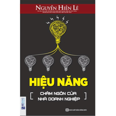 Hiệu Năng Châm Ngôn Của Nhà Doanh Nghiệp - Nguyễn Hiến Lê