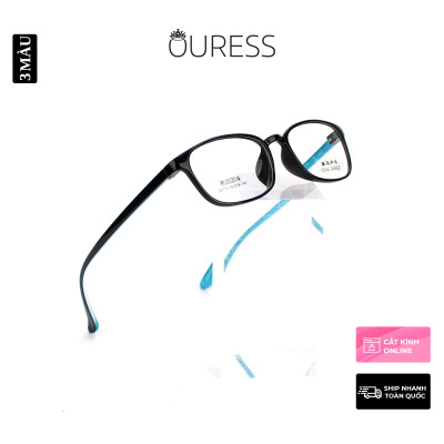 Gọng kính nhựa 68113 thời trang nam nữ siêu nhẹ siêu bền OURESS