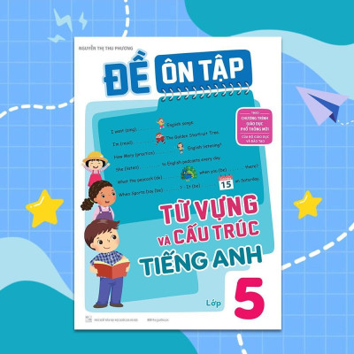 Sách - Đề Ôn Tập Từ Vựng Và Cấu Trúc Tiếng Anh Lớp 5 - Megabook