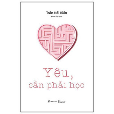 Yêu, Cần Phải Học