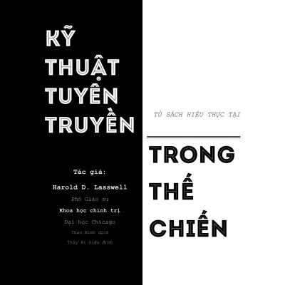 Kỹ Thuật Tuyên Truyền Trong Thế Chiến