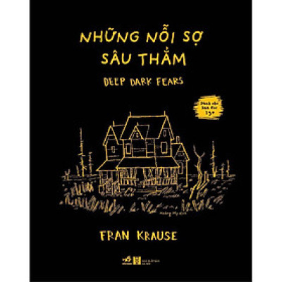Sách Những Nỗi Sợ Sâu Thẳm - Deep Dark Fears - Nhã Nam - BẢN QUYỀN