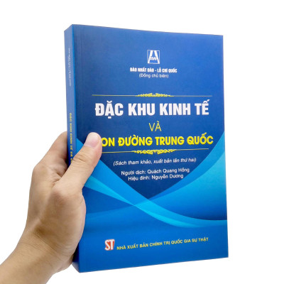 Đặc Khu Kinh Tế Và Con Đường Trung Quốc (Sách Tham Khảo, Xuất Bản Lần Thứ Hai)