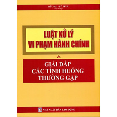 Luật xử lý vi phạm hành chính 