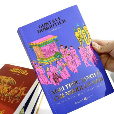 Nghi Thức Tang Lễ Của Người An Nam - Gustave Dumoutier - Vũ Lưu Xuân dịch - (bìa mềm)