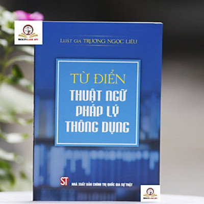 Từ Điển Thuật ngữ pháp lý thông dụng