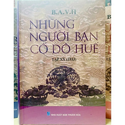 NHỮNG NGƯỜI BẠN CỐ ĐÔ HUẾ Tập 21 (1934)