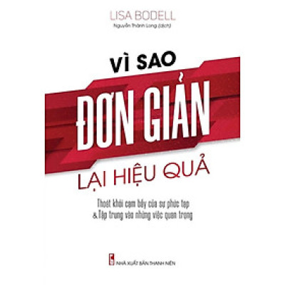 VÌ SAO ĐƠN GIẢN LẠI HIỆU QUẢ