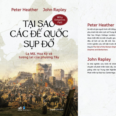 Sách - Tại sao các đế quốc sụp đổ (Peter Heather) (John Rapley) (Nhã Nam Official)
