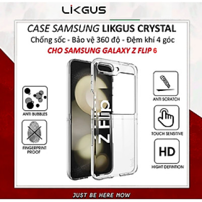 Ốp lưng trong suốt chống sốc cho Samsung Galaxy Z Flip 7 / Z FLip 6 / Z Flip 5 hiệu Likgus Crystal - Bảo vệ toàn diện, chống sốc chống va đập, đệm khí 4 góc - Hàng nhập khẩu