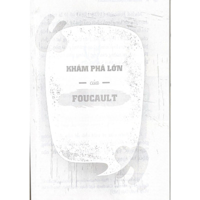 Những Nhà Tư Tưởng Lớn - Foucault Trong 60 Phút - Vanlangbooks