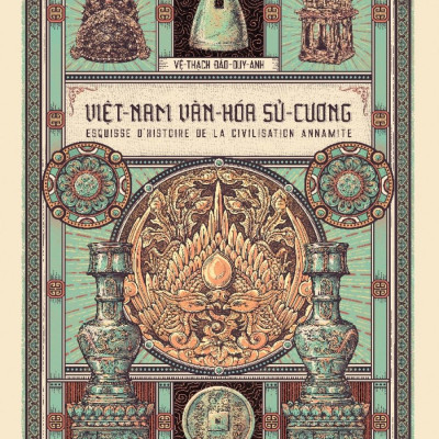 Việt Nam văn hoá sử cương, bìa cứng (Tặng 01 postcard, số lượng có hạn) - Bìa cứng - Đông A