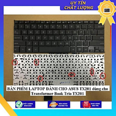 BÀN PHÍM LAPTOP dùng cho ASUS TX201 dùng cho Transformer Book Trio TX201 - Hàng Nhập Khẩu New Seal
