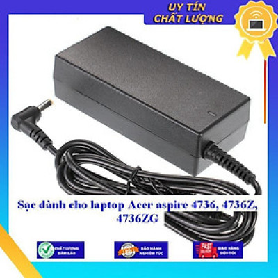Sạc dùng cho laptop Acer aspire 4736 4736Z 4736ZG - Hàng Nhập Khẩu New Seal