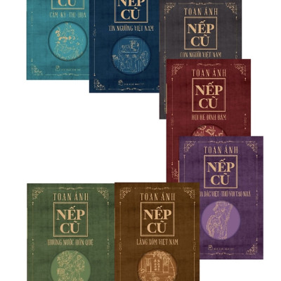 Bộ Nếp cũ- Tác giả Toan Ánh (Bộ 7 cuốn)