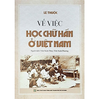Về Việc Học Chữ Hán Ở Việt Nam