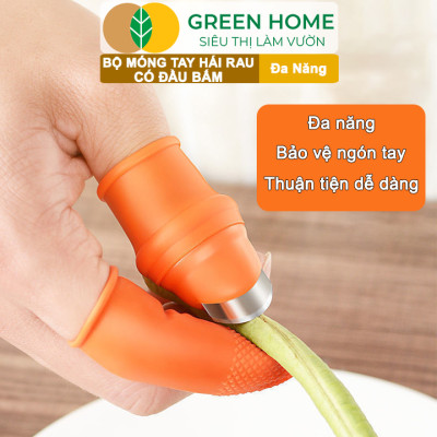 Bộ Móng Tay Hái Rau GreenHome, Có Đầu Bấm, Chống Bẩn Móng Tay, Bấm, Ngắt, Hái Rau Củ, Tiện Lợi