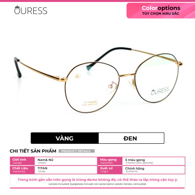 Gọng kính titanium 1045 thời trang nam nữ siêu nhẹ siêu bền OURESS